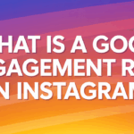 Good Engagement Rate on Instagram