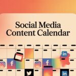 Social Media Content Calendar: How To Plan 30 Days of Posts in 2 Hours